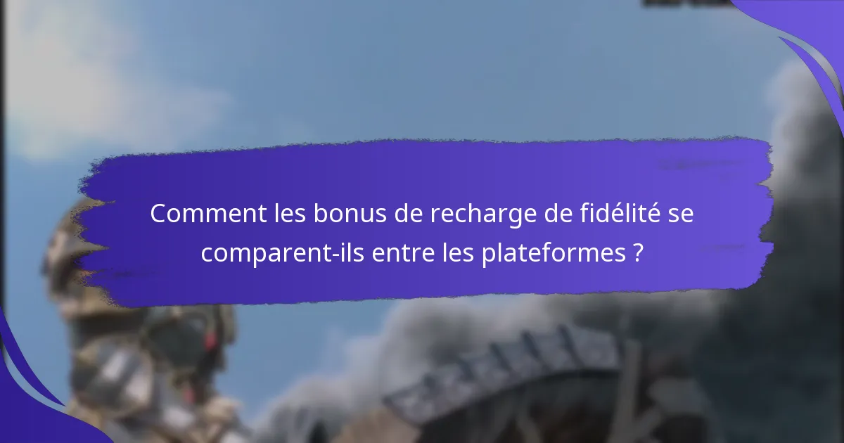 Qui est éligible aux bonus de recharge de fidélité ?