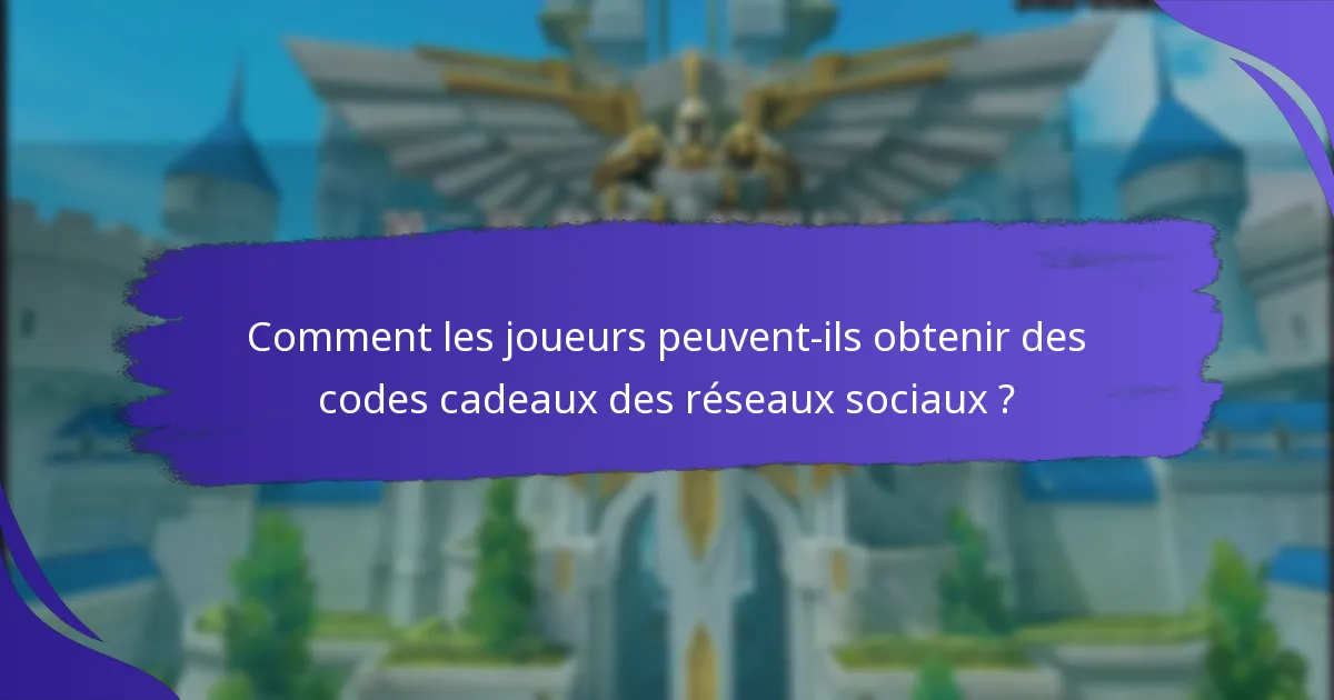 Comment échanger des codes cadeaux des réseaux sociaux dans King of Kings ?