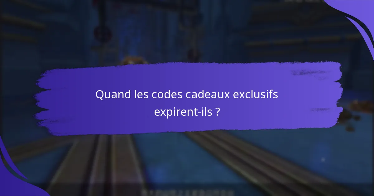 Quelles récompenses puis-je attendre des codes cadeaux exclusifs ?