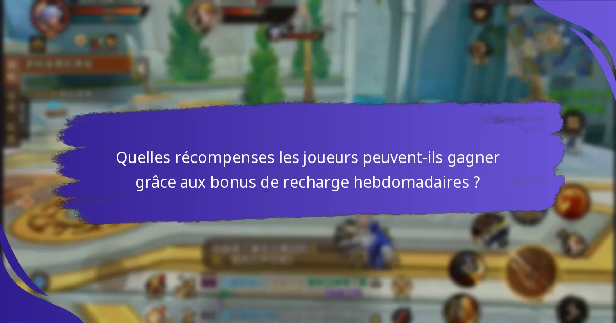 Comment les bonus de recharge hebdomadaires se comparent-ils sur différentes plateformes ?