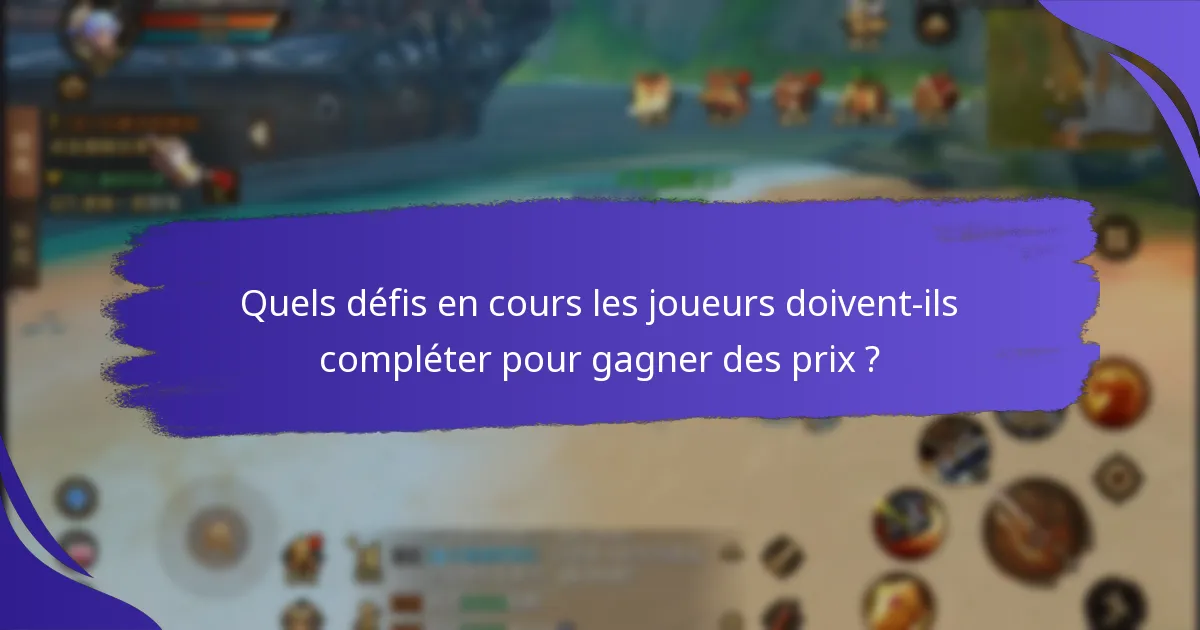 Quelles mises à jour ou changements les joueurs doivent-ils connaître ?