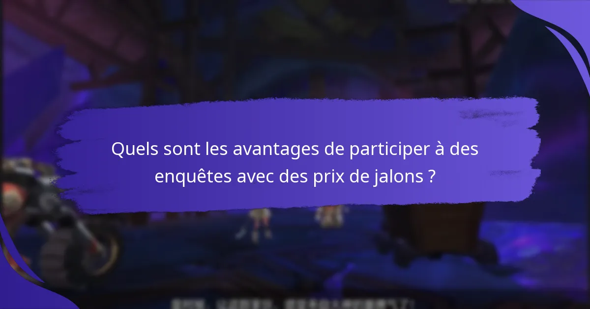 Comment les prix de jalons de feedback se comparent-ils à d’autres incitations ?